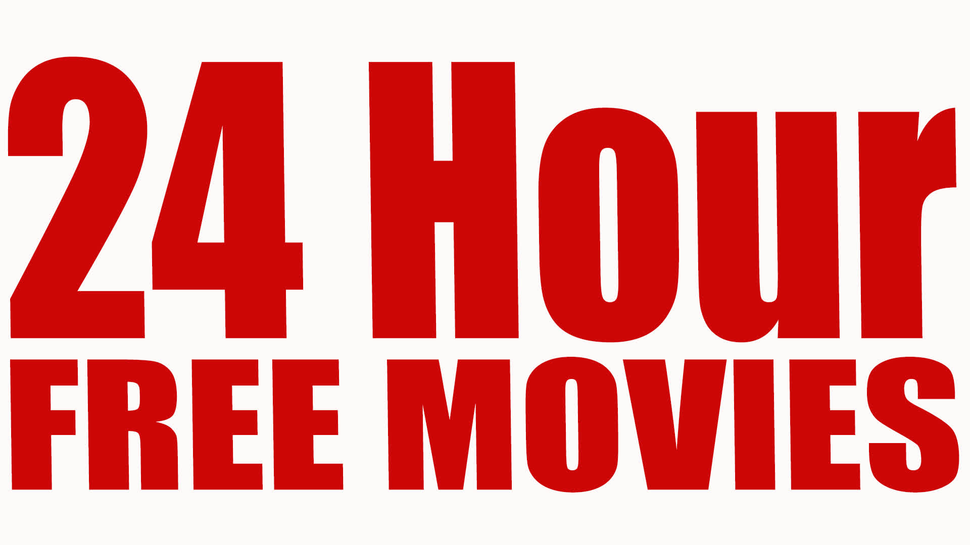 24 Hour Free Movies