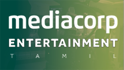 Mediacorp Entertainment – Tamil