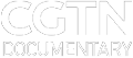 CGTN Documentary