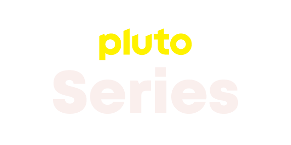 Pluto TV Series