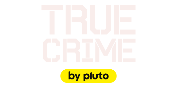 True Crime by Pluto TV