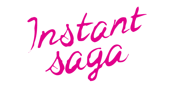 Instant Saga