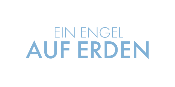 Ein Engel auf Erden