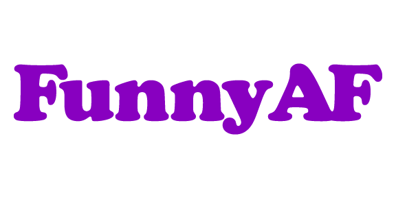 Funny AF