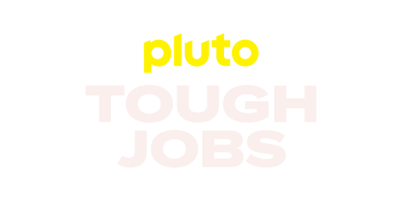 Tough Jobs