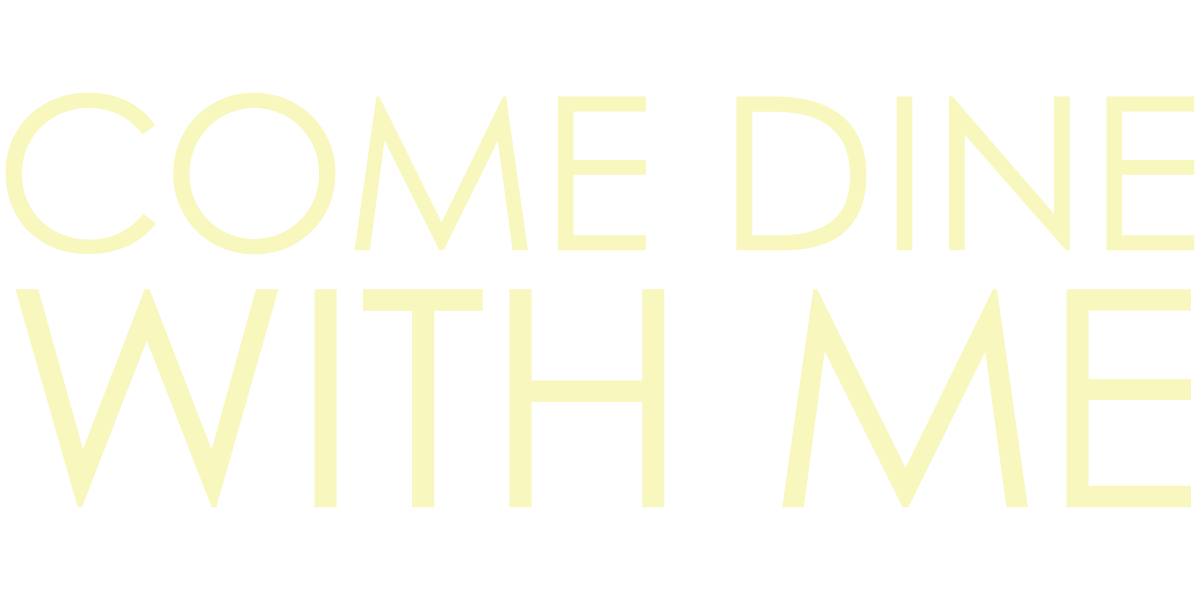 Come Dine with Me
