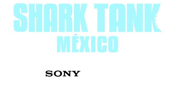 Sony One Shark Tank México