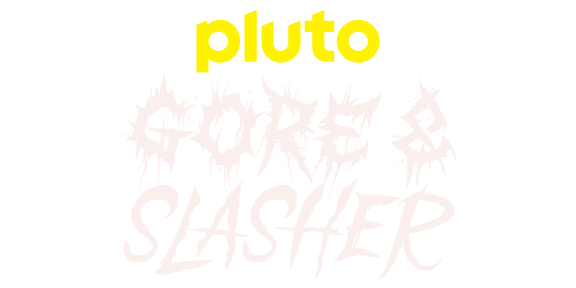 Pluto TV Gore & Slasher