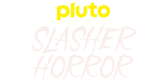 Pluto TV Slasher Horror