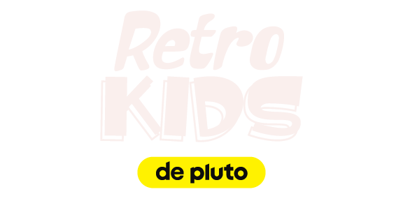 RETRO KIDS de Pluto TV
